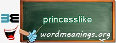 WordMeaning blackboard for princesslike